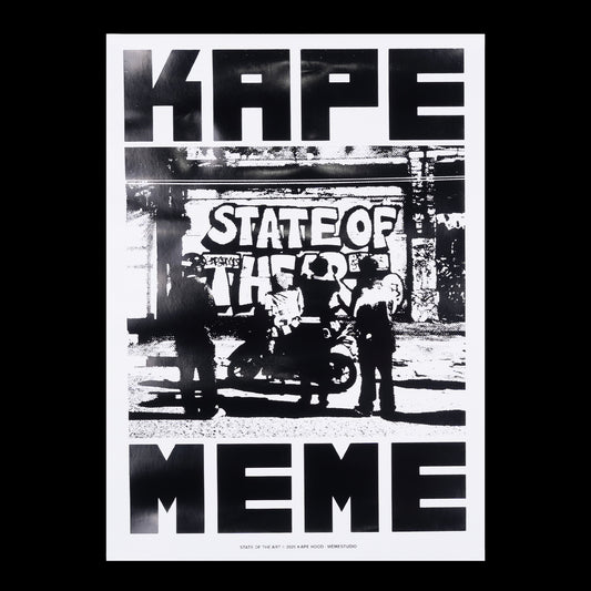 STATE POSTER (KAPEHOOD - MÉME STUDIO)